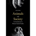 thumbnail image 1 of Pre-Owned Animals and Society: An Introduction to Human-Animal Studies (Paperback) 0231152957 9780231152952, 1 of 1