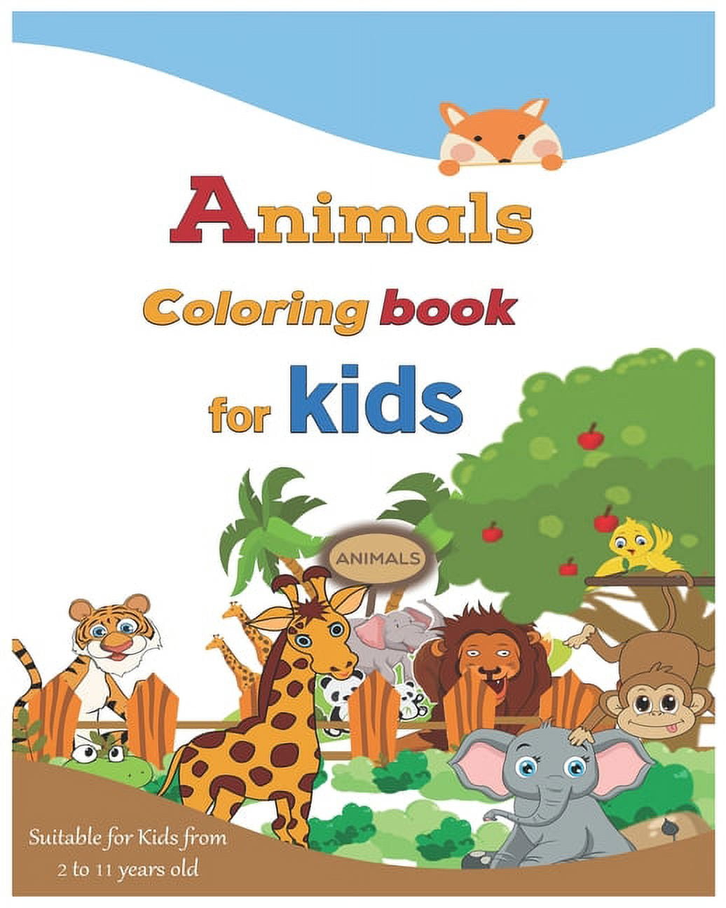 Animals coloring book for kids: Suitable for Kids from 2 to 11 years old, (Paperback)