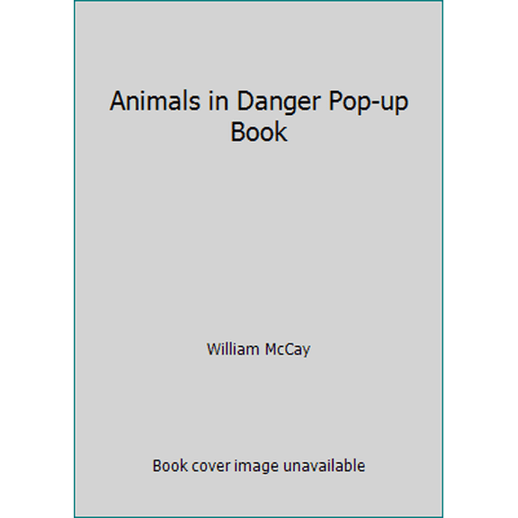 Pre-Owned Animals in Danger Pop-up Book (Hardcover) 0689714084 9780689714085