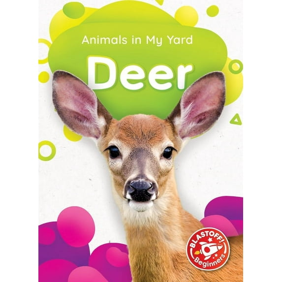 Animals in My Yard: Deer (Hardcover)
