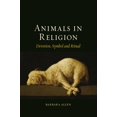 thumbnail image 1 of Animals in Religion : Devotion, Symbol and Ritual (Hardcover), 1 of 1