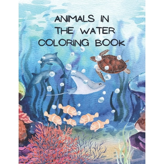 Animals in the Water Coloring Book, (Paperback)