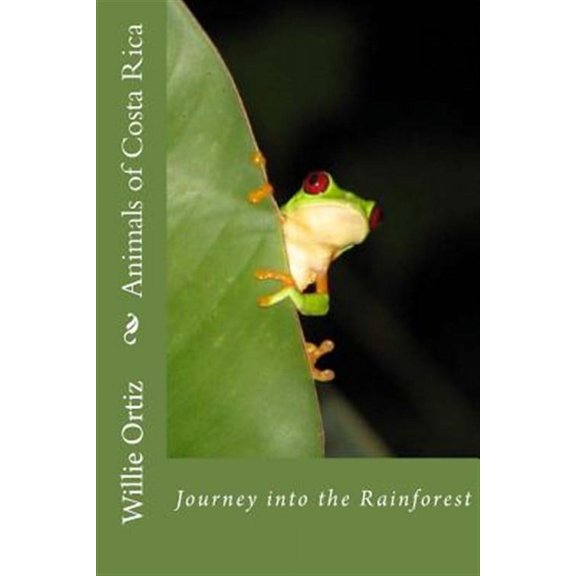 Pre-Owned Animals of Costa Rica : Journey into the Rainforest