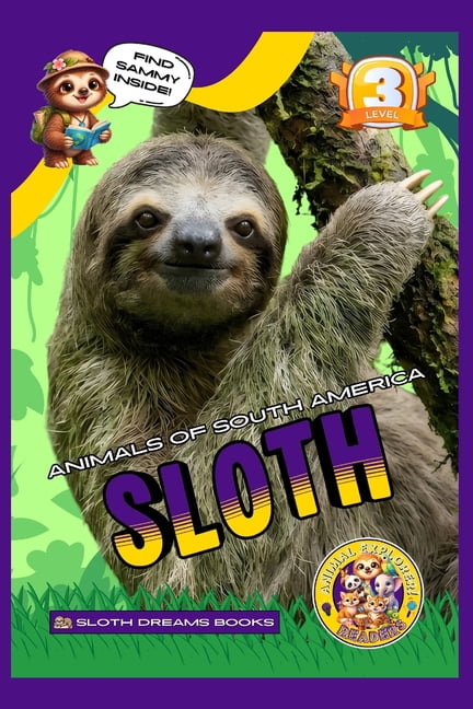 Animals of South America: Sloth, (Paperback)