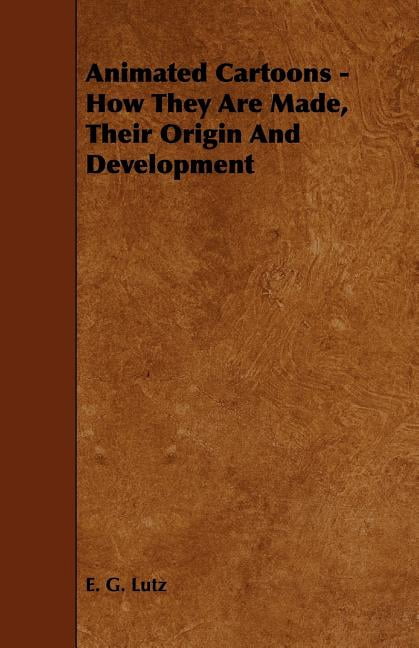 Development History Cartoon Animated Cartoons - How They Are Made, Their Origin and Development ...