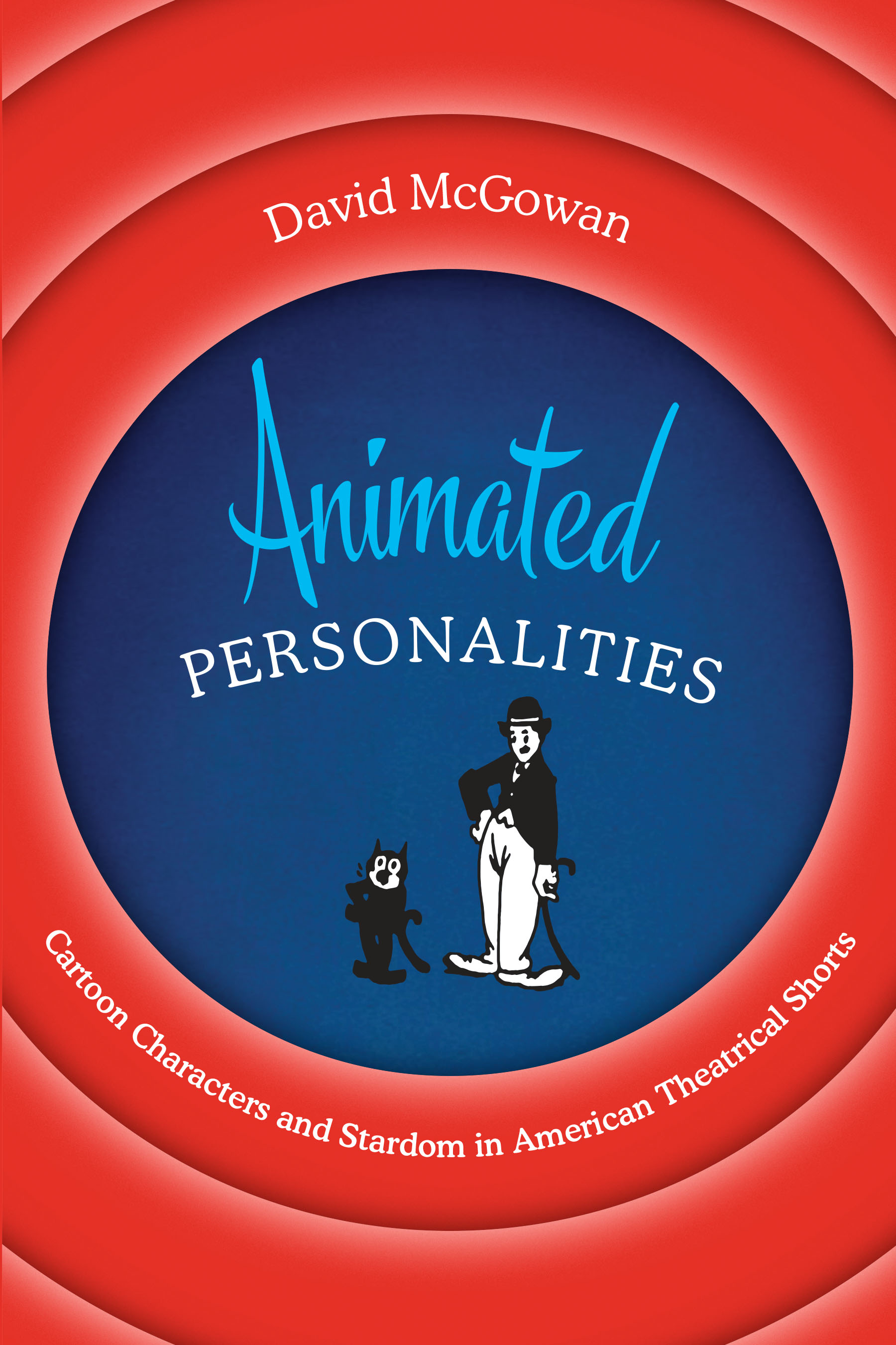 Animated Personalities : Cartoon Characters and Stardom in American ...