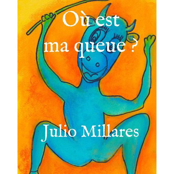 Animaux Libres O est ma queue ?, Book 2, (Paperback)