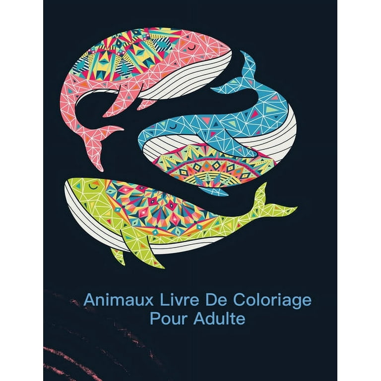 Animaux Livre De Coloriage Pour Adulte: livre à colorier pour les