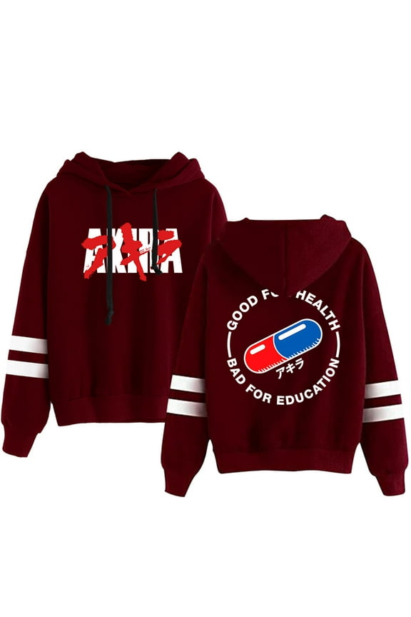 Anime AKIRA Good for Health Bad for Education Men/Women Hoodie Streetwear Sweatshirt Long Sleeve Hooded