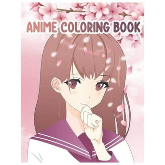 Anime Coloring Book: The big anime and manga coloring book for kids, teens and all anime lovers. Coloring book printed on one side. Perfect to switch off from everyday life and relax while coloring. (