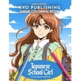 thumbnail image 1 of Anime Coloring Books: Anime Coloring book Japanese Schoolgirl: Step into the World of Kawaii 40+ Manga-Style Coloring Adventure (Paperback), 1 of 1