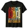 thumbnail image 1 of Anime Dad Like A Regular Dad But Cooler Mens T-Shirt, 1 of 2