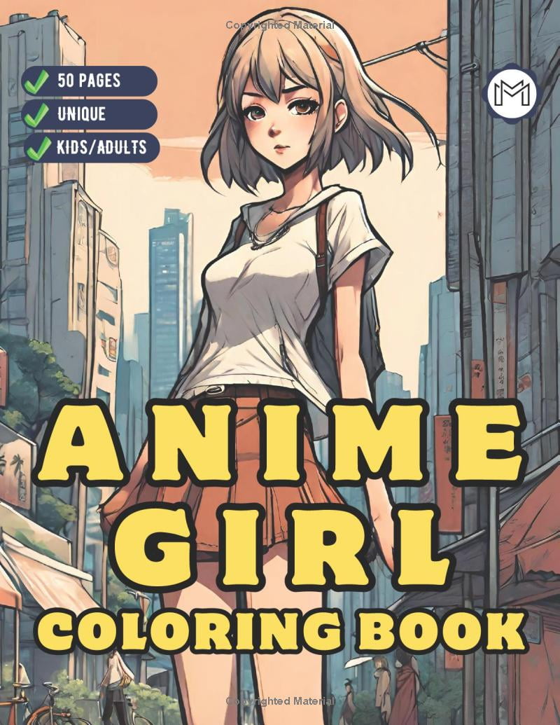 Anime Girl Coloring Book for Adults Kids Girls Boys Gift Anime Girl ...