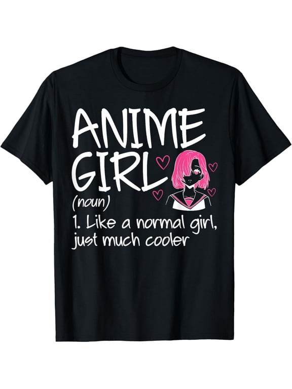 Anime Girl Definition Anime Lovers Merch T-Shirt100% cotton