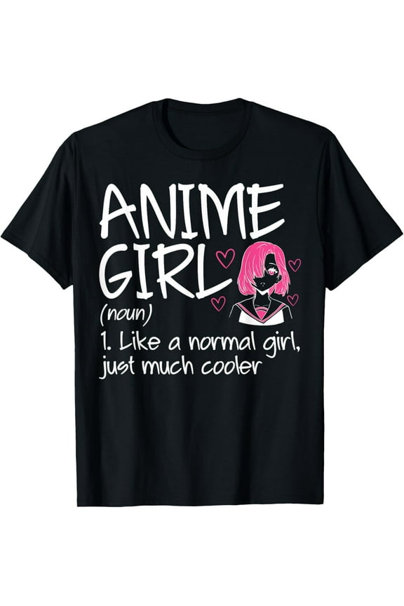 Anime Girl Definition Anime Lovers Merch T-Shirt100% cotton