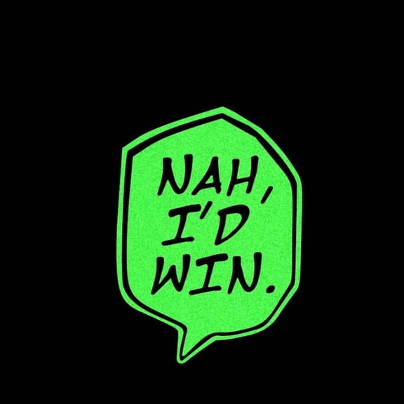 Anime Gojo Nah, I'd Win. Vinyl Decal Sticker UV & Waterproof Bumper Window Laptop Automotive Water Bottle Gift accessories LIME GLOW 5"