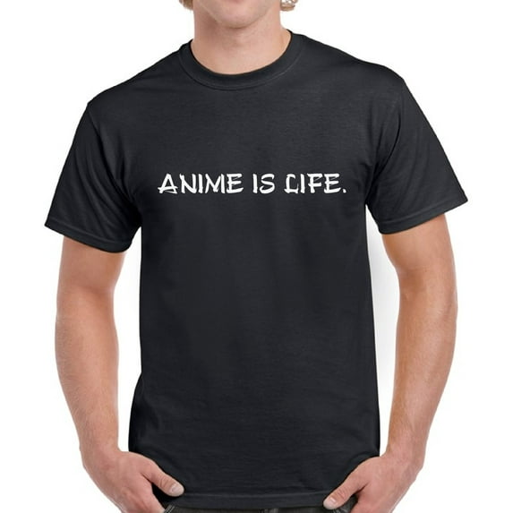 Anime Is Life White Print T-Shirt for Men - S M L XL 2XL 3XL 4XL 5XL Graphic Tee - Humor Funny Anime Clothes Gift Mens