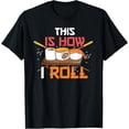thumbnail image 1 of Anime Lover Kawaii Japanese Food This Is How I Roll Sushi T-Shirt, 1 of 4