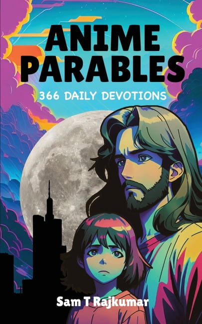 Anime Parables: 366 Daily Devotions, (Paperback)