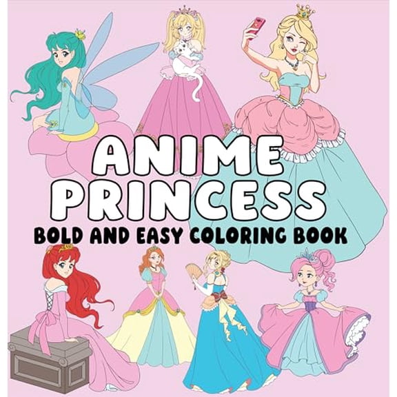 Anime Princes Bold and Easy Coloring Book: Big Bold Lines & Simple Cool Designs for Relaxing Coloring Fun