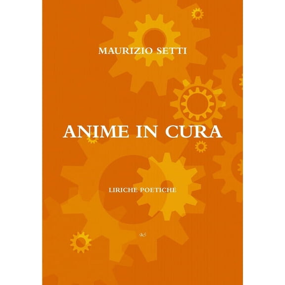Anime in Cura, (Paperback)