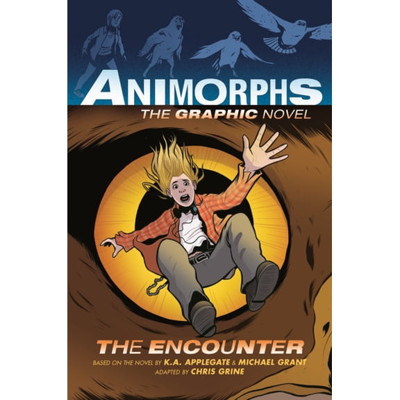 Animorphs Graphic Novels Encounter, (Hardcover)