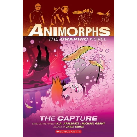 Animorphs Graphic Novels The Capture (Animorphs Graphix #6), (Paperback)