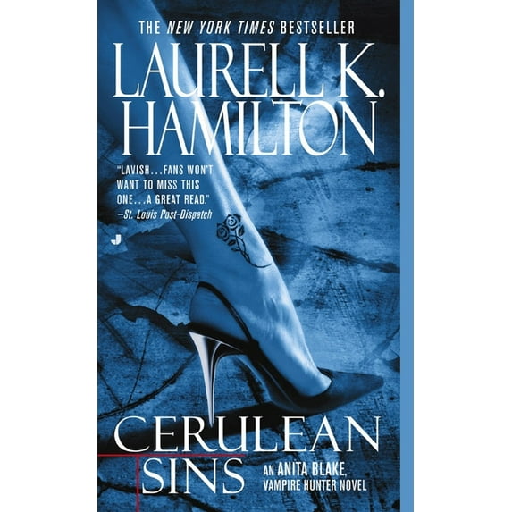 Anita Blake, Vampire Hunter Cerulean Sins: An Anita Blake, Vampire Hunter Novel, Book 11, (Paperback)