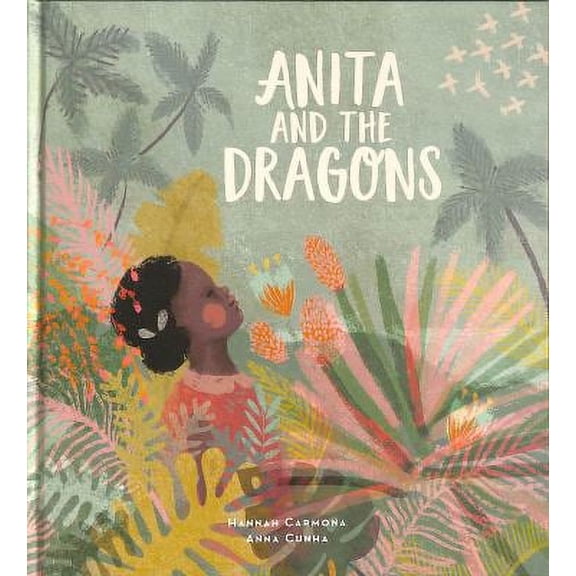 Pre-Owned Anita and the Dragons (Hardcover) 1911373633 9781911373636