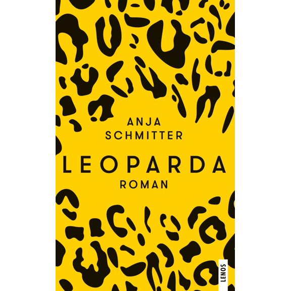 Anja Schmitter Leoparda: Roman (LP) (Paperback)