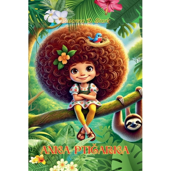 Anka ptičarka, (Paperback)