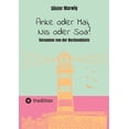thumbnail image 1 of Anke oder Mai, Nis oder Soa?: Vornamen von der NordseekÃ¼ste, (Paperback), 1 of 1
