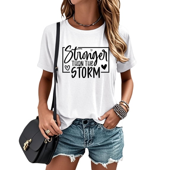 Ankishi Funny Tshirt Women Stronger Than The Storm Fashion Casual T Shirt Summer Loose Fit Clothes for Travel Dating