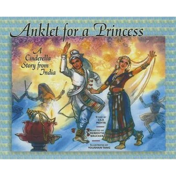Pre-Owned Anklet for a Princess: A Cinderella Story from India (Paperback) 1885008465 9781885008466