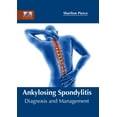 thumbnail image 1 of Ankylosing Spondylitis: Diagnosis and Management, (Hardcover), 1 of 1