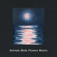 thumbnail image 1 of Ann Craven: Animals, Birds, Flowers, Moons, (Hardcover), 1 of 1