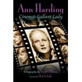 thumbnail image 1 of Ann Harding - Cinema's Gallant Lady, (Paperback), 1 of 1
