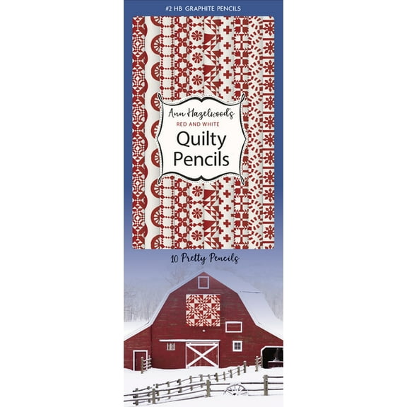 Ann Hazelwood's Red & White Quilty Pencils: 10 Pretty Pencils : 10 Pretty Pencils (General merchandise)