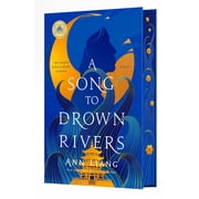 A Song to Drown Rivers Deluxe Edition Deluxe Hardcover