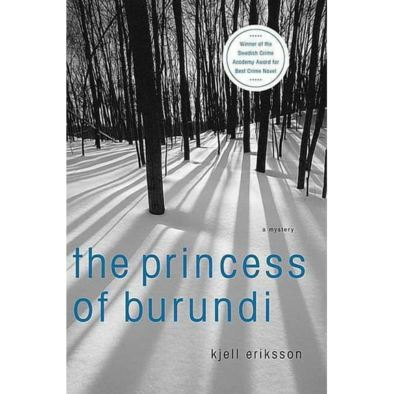 Ann Lindell Mysteries The Princess of Burundi: A Mystery, Book 1, (Hardcover)