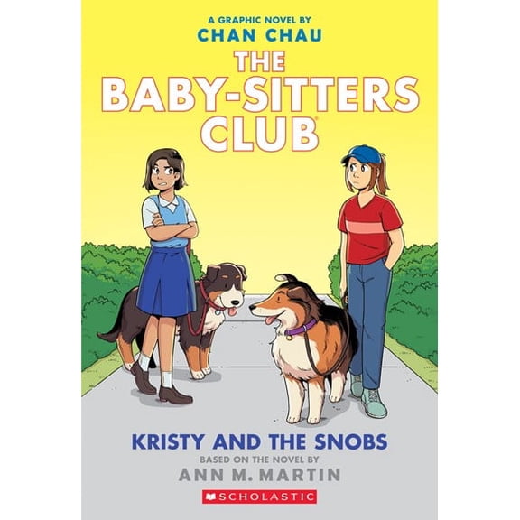 Kristy and the Snobs: a Graphic Novel (the Baby-Sitters Club #10) (Paperback)