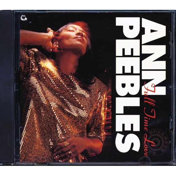 Ann Peebles - Full Time Love