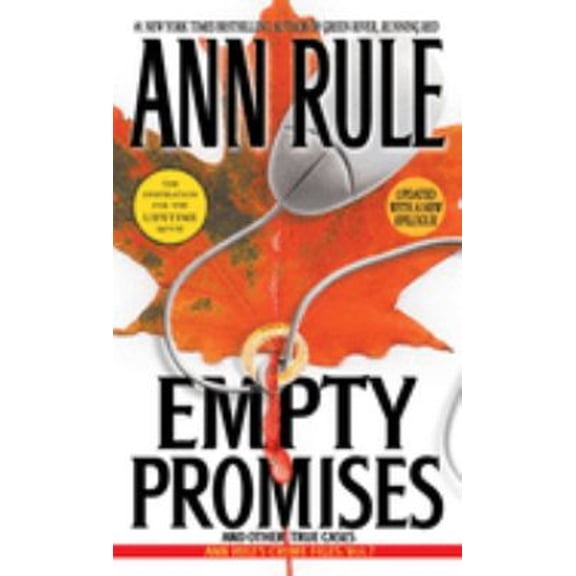 Pre-Owned Ann Rule's Crime Files: Empty Promises (Series #7) (Paperback)