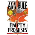 thumbnail image 1 of Pre-Owned Ann Rule's Crime Files: Empty Promises (Series #7) (Paperback), 1 of 1