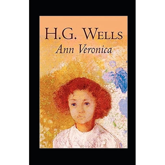 Ann Veronica Annotated (Paperback)