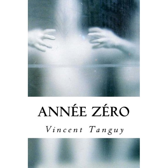 Anne Zro French Edition Paperback 1539912272 9781539912279 Vincent Tanguy