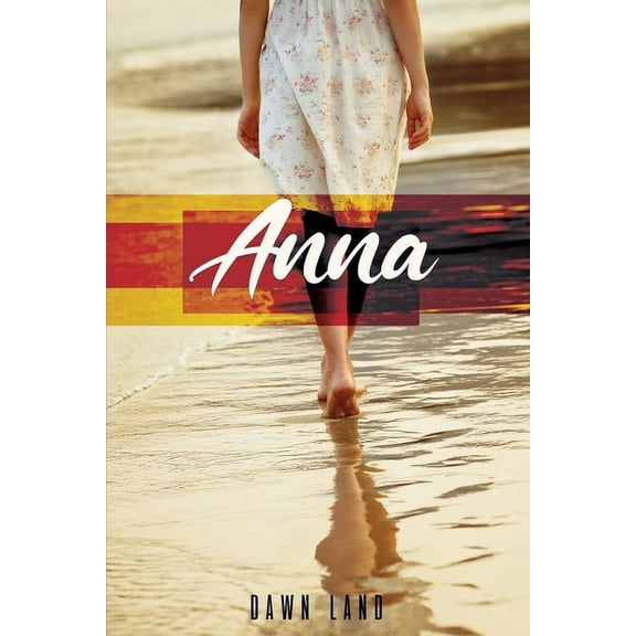 Anna (Paperback) by Dawn Land