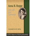 thumbnail image 1 of Pre-Owned Anna B. Hoppe: Her Life and Hymnody (8) (Shaping American Lutheran Church Music) Paperback, 1 of 1