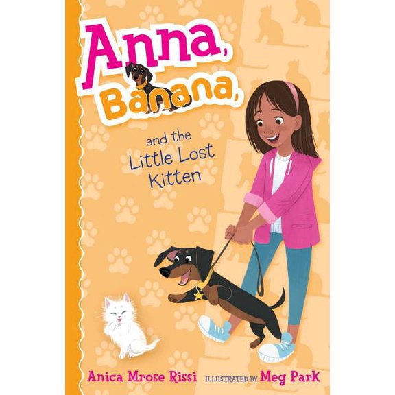 Anna, Banana Anna, Banana, and the Little Lost Kitten, Book 5, (Paperback)