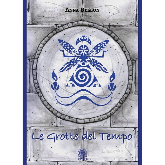 Anna Bellon,Capitan Cece Le grotte del tempo (Paperback)